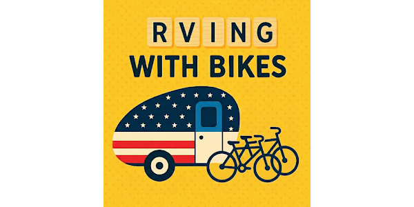 RVing with Bikes